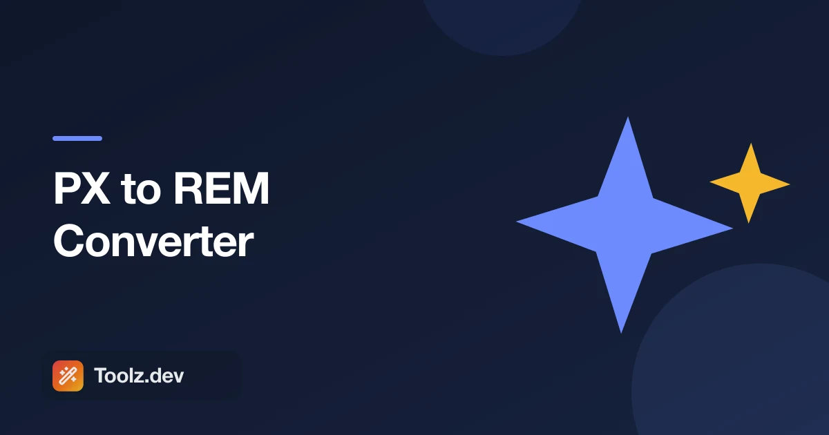 PX to REM Converter: The Complete Guide to CSS Unit Conversion