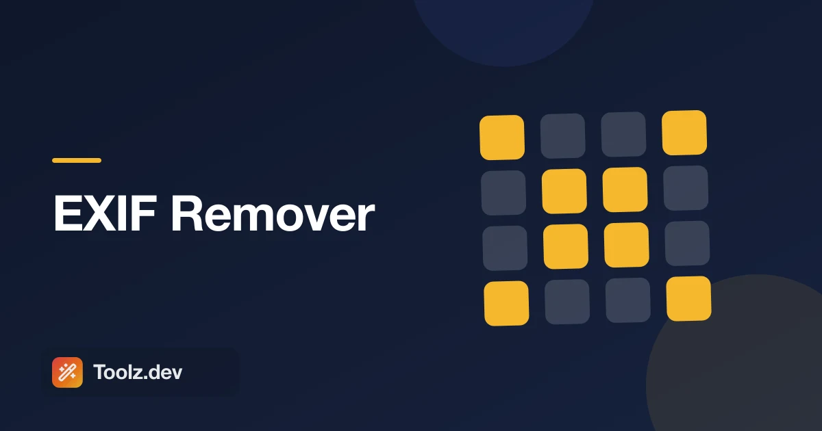 EXIF Remover: See and Strip Photo Metadata Before You Share