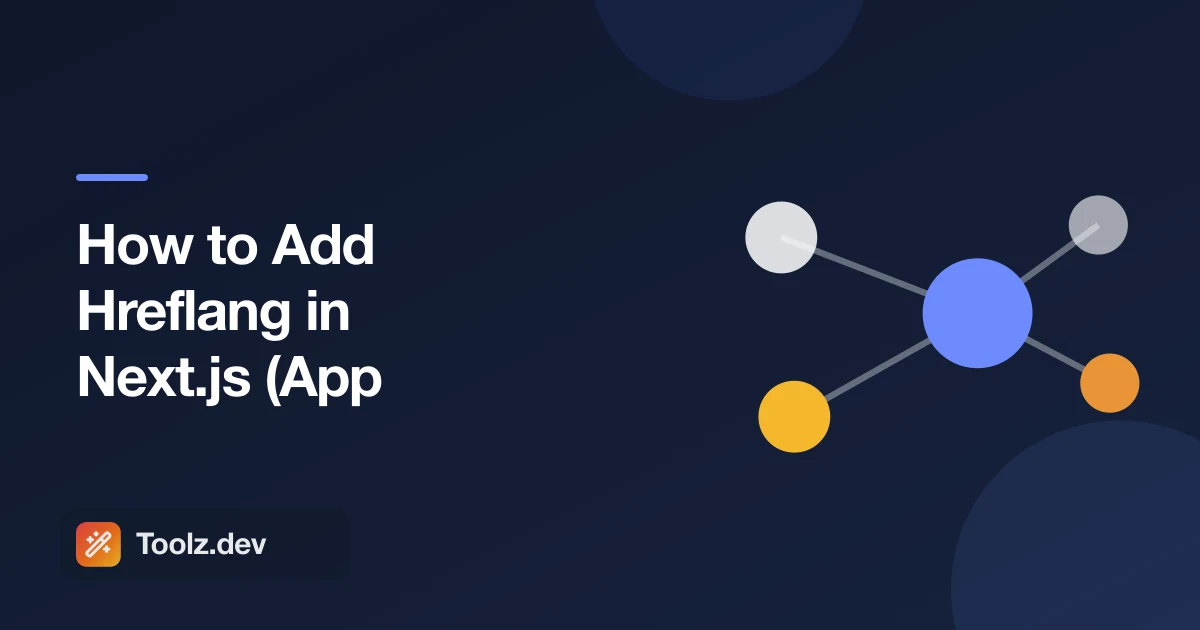 How to Add Hreflang in Next.js (App Router)