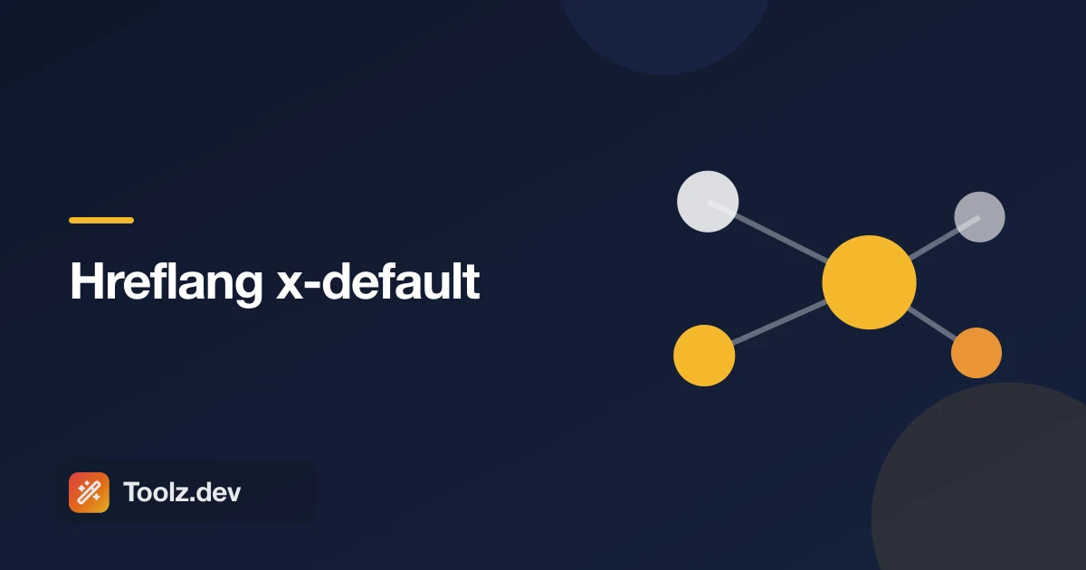 Hreflang x-기본값: 정의 및 사용 시기