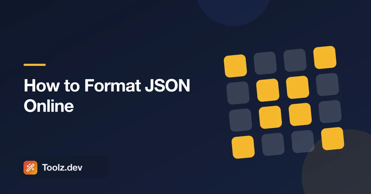 JSON 온라인 포맷 방법: 예제가 포함된 전체 가이드