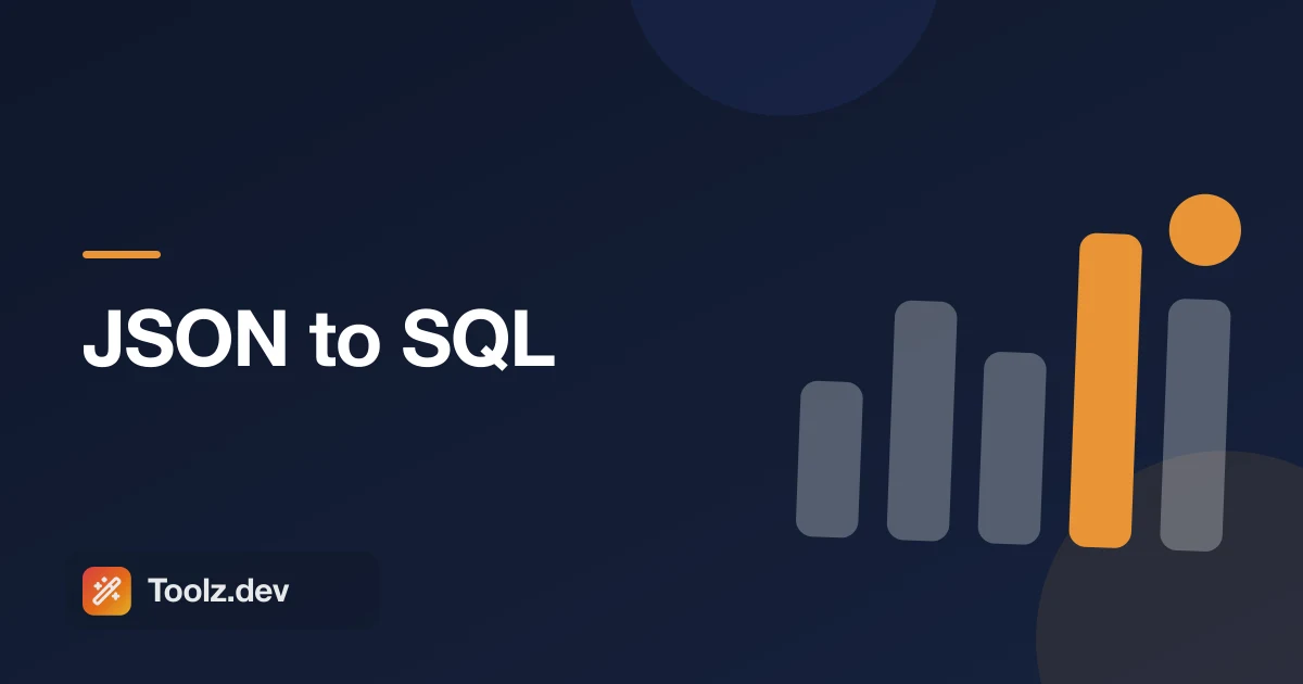 How to Convert JSON to SQL INSERT Statements